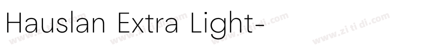 Hauslan Extra Light字体转换
